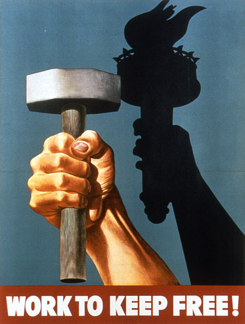 Poster depicting a raised hand clenching a hammer casting a shadow of the Statue of Liberty's hand grasping a torch